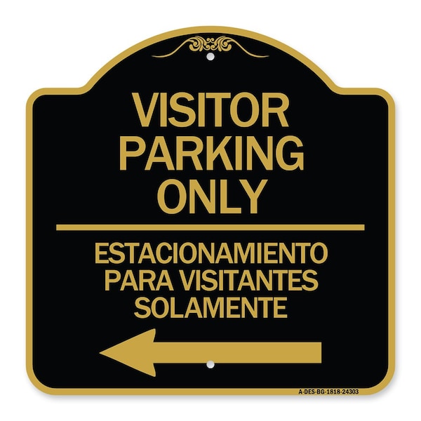 Bilingual Reserved Parking Visitor Parking Only Estacionamiento Para Visitantes, A-DES-BG-1818-24303